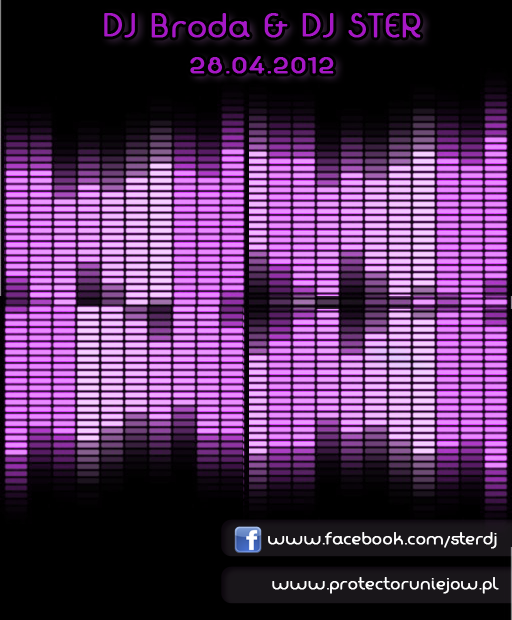 Protector Uniej�w Sala Dance - DJ Broda & DJ Ster (28.04.2012)