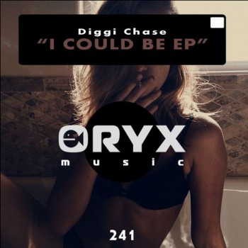 Diggi Chase - I Could Be (Original Mix)